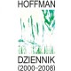 Kazimierz Hoffman, „Dziennika (2000–2008)” (źródło: materiały prasowe organizatora)