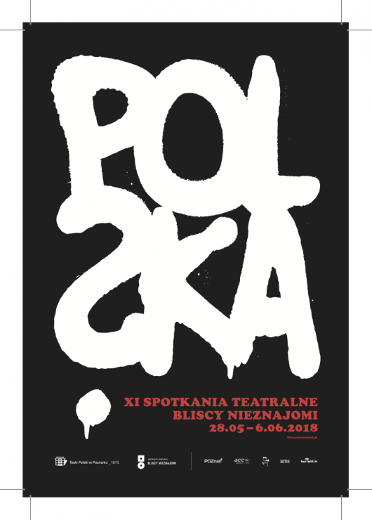 Spotkania Teatralne Bliscy Nieznajomi, plakat (źródło: materiały prasowe organizatora)