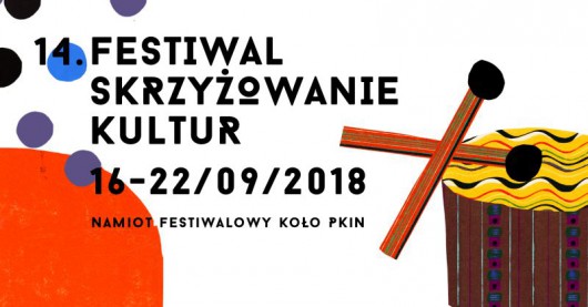 14. Festiwal Skrzyżowania Kultur (źródło: materiały prasowe organizatora)