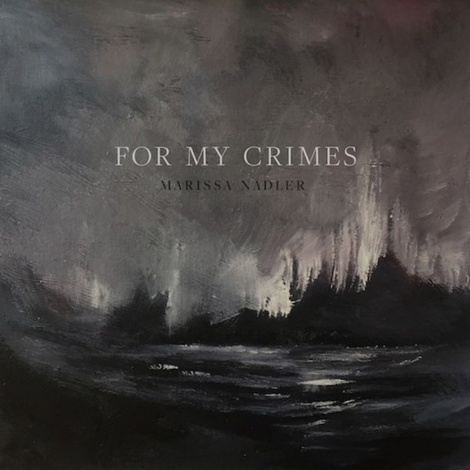 Marissa Nadler, „For My Crimes” (źródło: materiały prasowe dystrybutora)