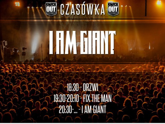 I Am Giant (źródło: materiały prasowe organizatora)