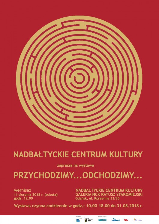 „Przychodzimy...Odchodzimy...” – Wystawa zbiorowa, Narodowe Centrum Kultury (źródło: materiały prasowe organizatora)