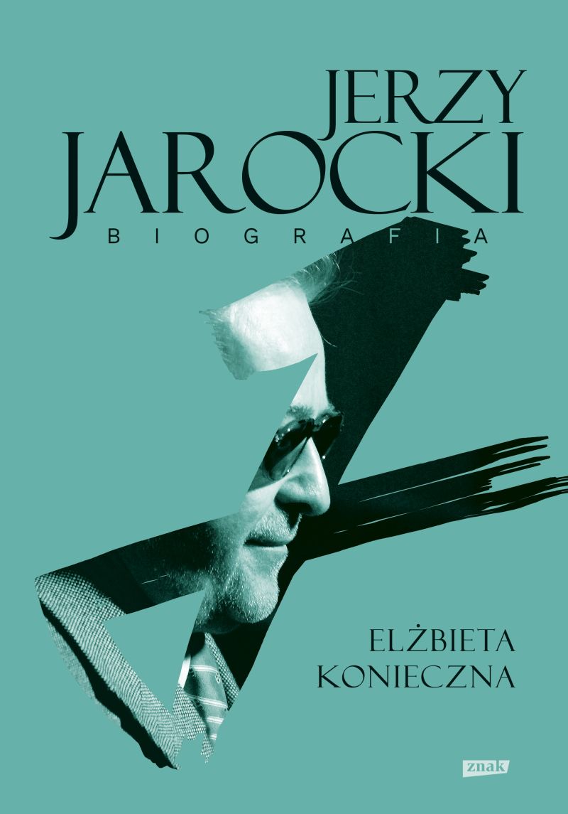 Elżbieta Konieczna, „Jerzy Jarocki. Biografia” (źródło: materiały prasowe wydawnictwa)