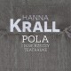 Hanna Krall, „Pola i inne rzeczy teatralne” (źródło: materiały prasowe wydawnictwa)