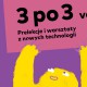 „3po3”, Instytut Dizajnu (źródło: materiały prasowe organizatorów)