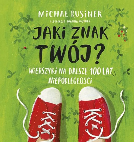 Michał Rusinek, „Jaki znak twój?” (źródło: materiały prasowe wydawnictwa)