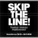 „SKIP THE LINE!” (źródło: materiały prasowe organizatora)