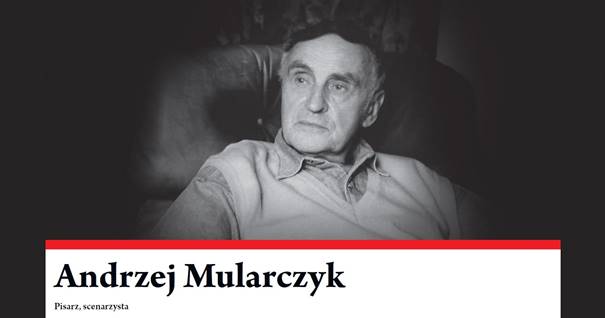 Andrzej Mularczyk – pisarz, scenarzysta (źródło: materiały prasowe organizatora)