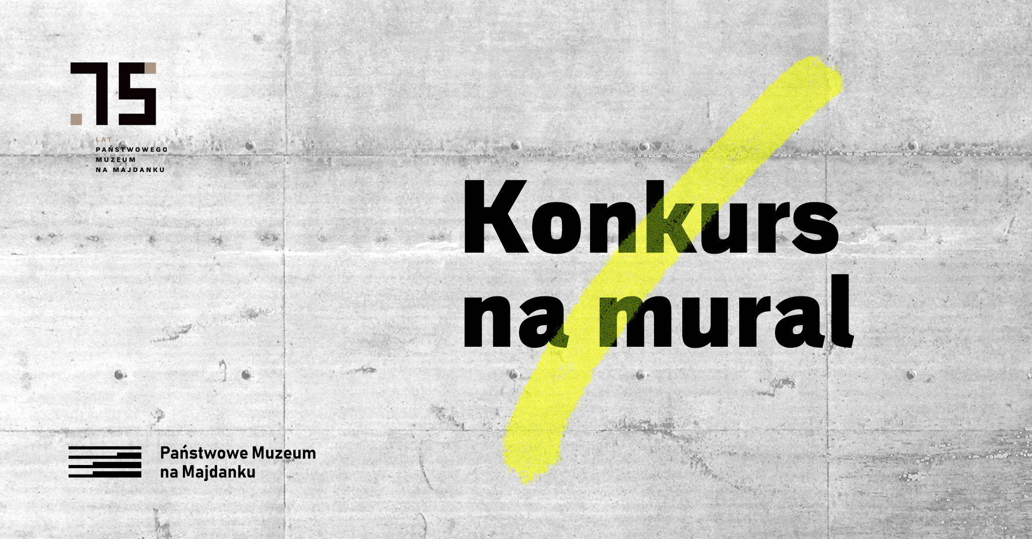 Konkurs na mural – Państwowe Muzeum na Majdanku (źródło: materiały prasowe)