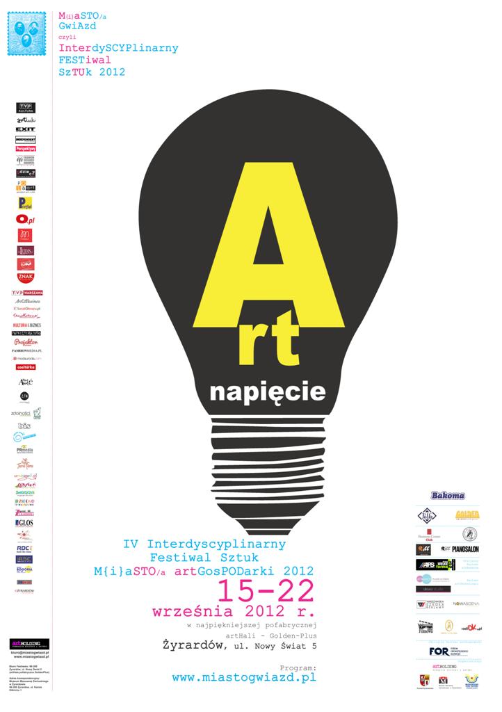 IV Interdyscyplinarny Festiwal Sztuk 2012 – Miasto artGospodarki, plakat (źródło: materiały prasowe organizatora)