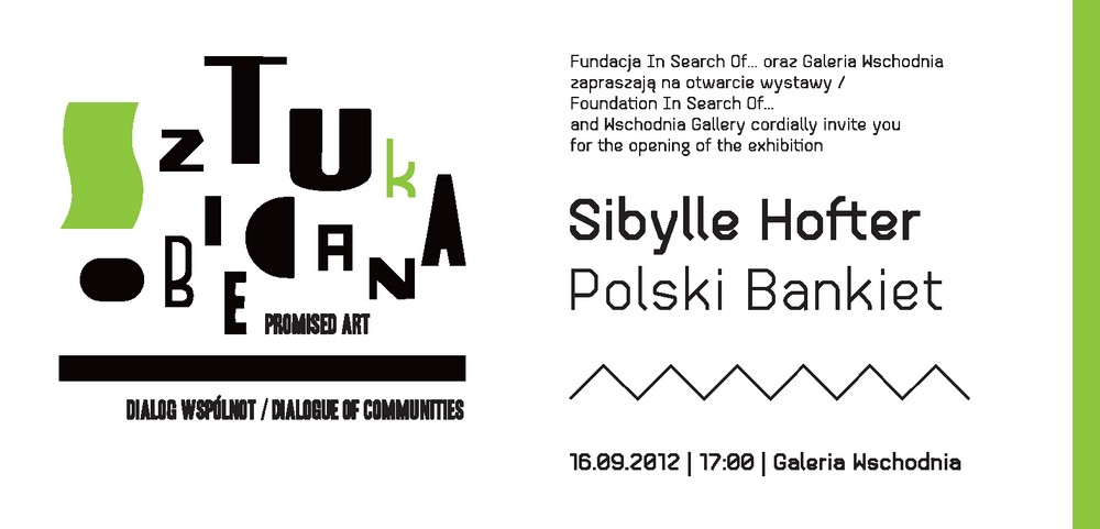 Zaproszenie wystawę Sibylle Hofter „Polski Bankiet", projekt „Sztuka Obiecana" (źródło: materiały prasowe organizatora)