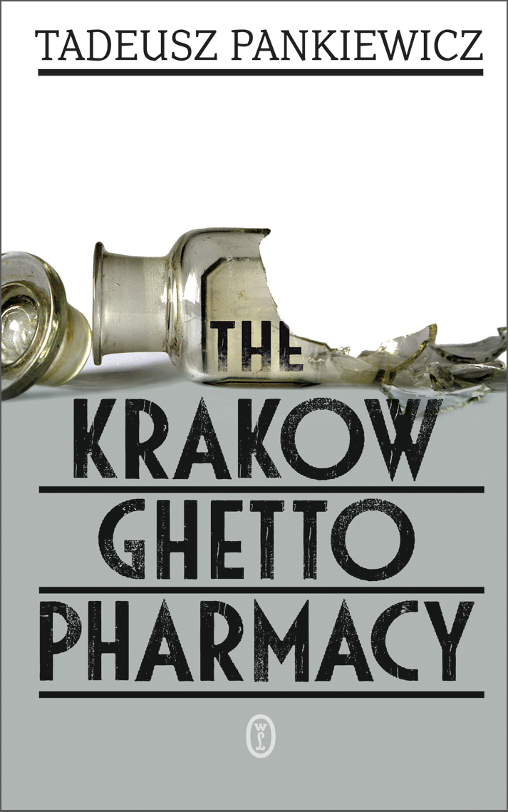 Tadeusz Pankiewicz, „The Krakow ghetto pharmacy", okładka (źródło: materiał prasowy)
