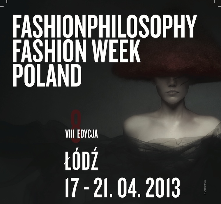 FashionPhilosophy Fashion Week Poland, plakat (źródło: materiały prasowe organizatora)