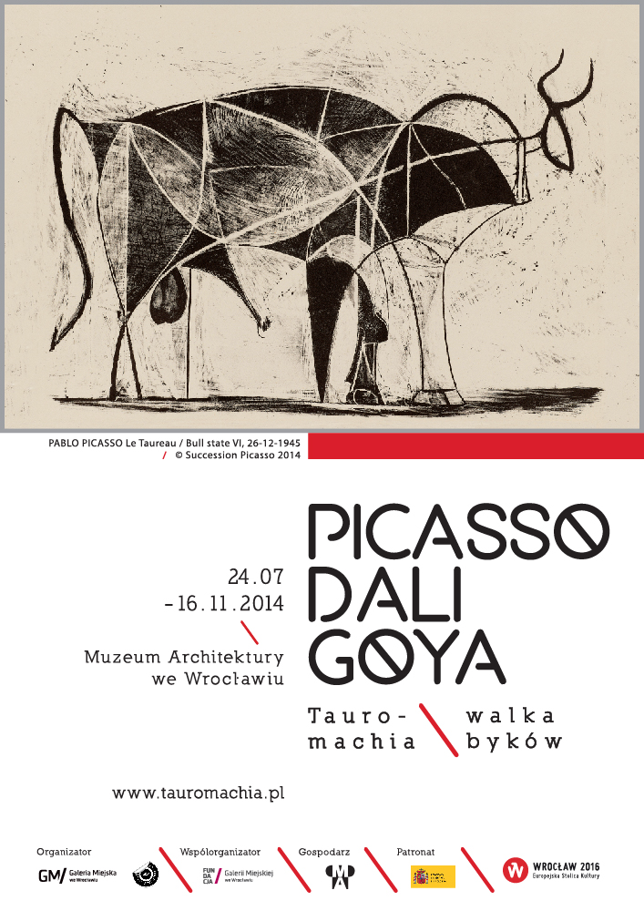 „Picasso Dali Goya – Tauromachia”, Muzeum Architektury we Wrocławiu, plakat wystawy (źródło: materiały prasowe organizatora)