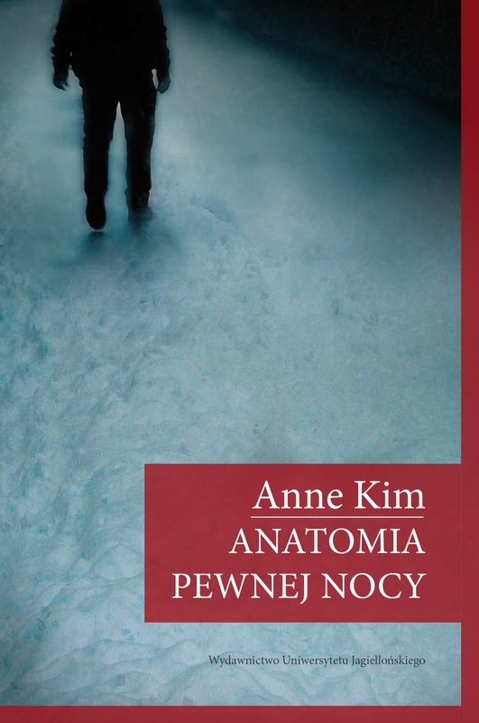 Anne Kim – „Anatomia pewnej nocy”, okładka (źródło: materiały prasowe wydawcy)