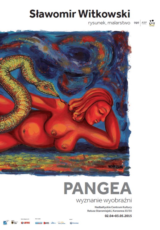 Plakat wystawy Sławomira Witkowskiego „Pangea. Wyznanie wyobraźni” (źródło: materiały prasowe organizatora)