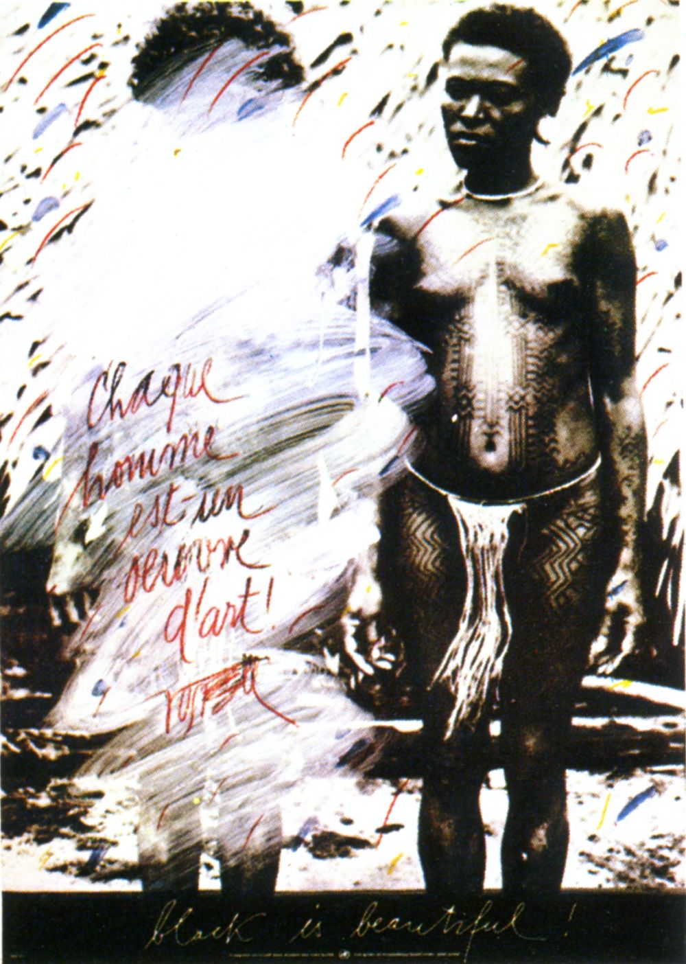 Wolf Vostell Każdy człowiek to dzieło sztuki, czarne jest piękne!, 1983, plakat offsetowy, 85 x 60 cm, Kolekcja CGII – inv. OE 989 ©VG Bild-Kunst, Bonn 2015 (źródło: materiały prasowe)