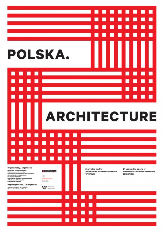 „Polska. Architecture – promocja Polski poprzez architekturę” – plakat (źródło: materiały prasowe)