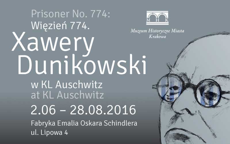 „Więzień 774. Xawery Dunikowski w KL Auschwitz”– plakat (źródło: materiały prasowe organizatora)