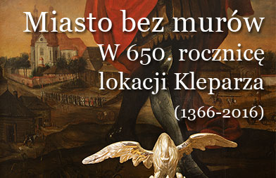 Miasto bez murów. W 650. rocznice lokacji Kleparza (1366-2016) – plakat (źródło: materiały prasowe organizatora)