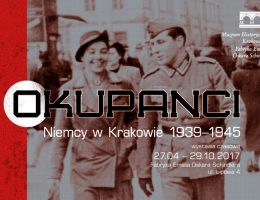„Okupanci. Niemcy w Krakowie” (źródło: materiały prasowe organizatora)