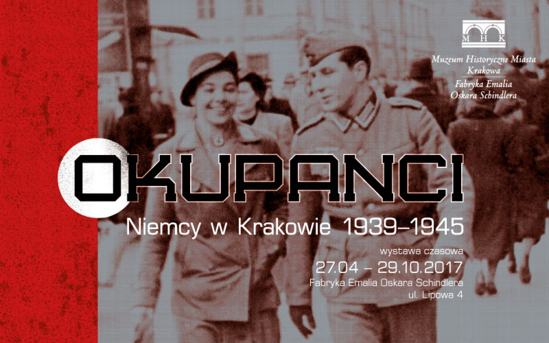 „Okupanci. Niemcy w Krakowie” (źródło: materiały prasowe organizatora)
