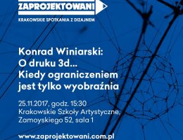 Zaprojektowani w 3D (źródło: materiały prasowe organizatora)