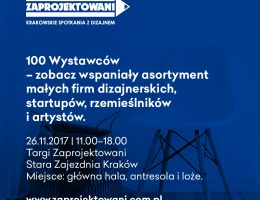 Targi Zaprojektowani w ramach Krakowskich Spotkań z Dizajnem (źródło: materiały prasowe organizatora)