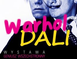 „Dali, Warhol – Wszechstronny geniusz” (źródło: materiały prasowe organizatora)